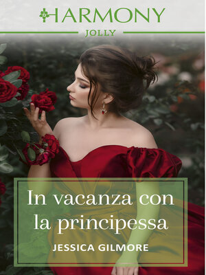 cover image of In vacanza con la principessa